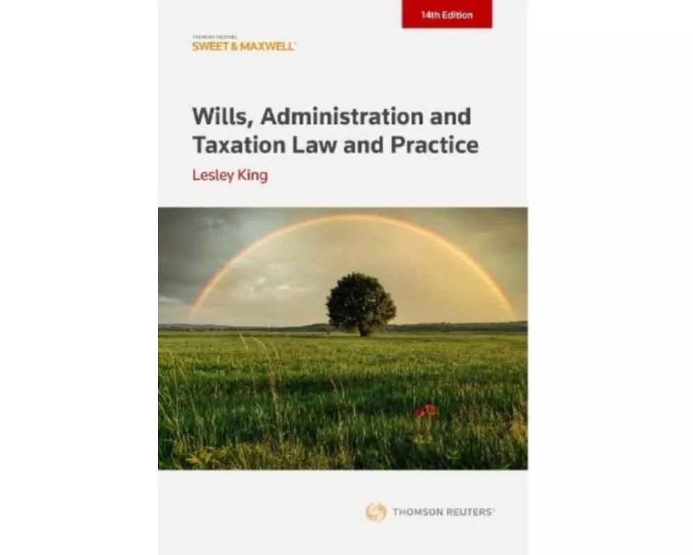 Wills, Administration and Taxation Law and Practice