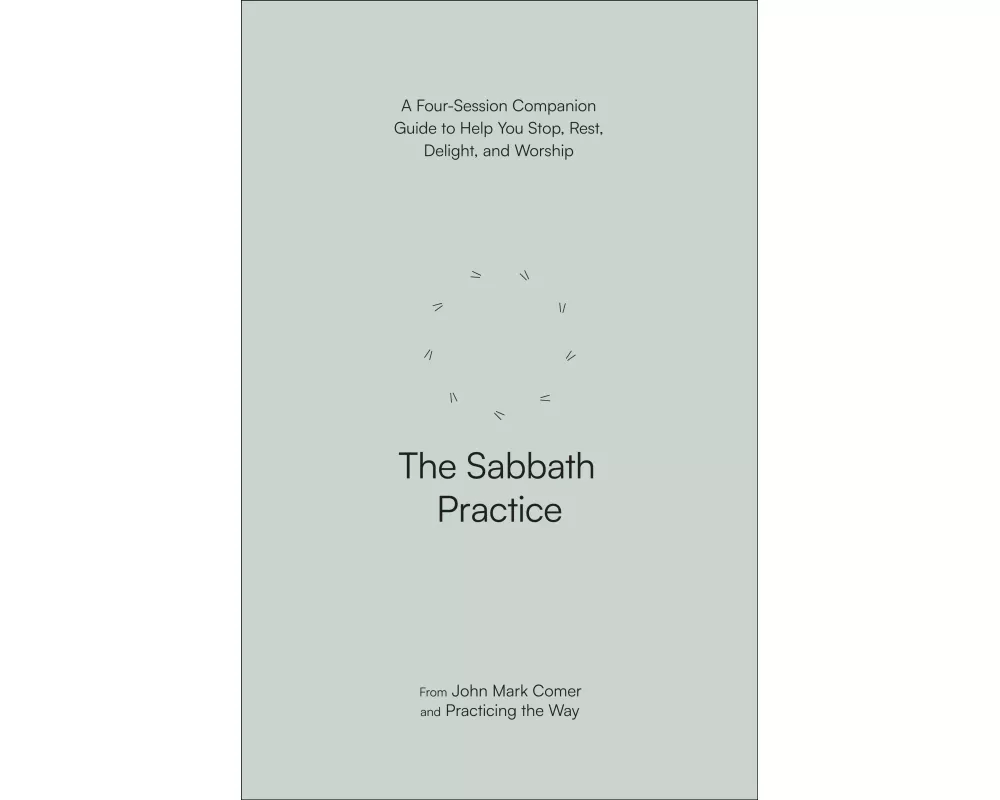 The Sabbath Practice