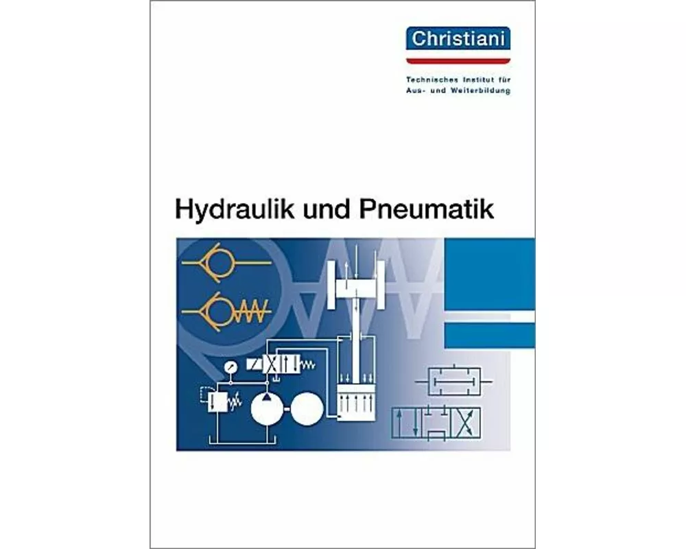 Hydraulik und Pneumatik