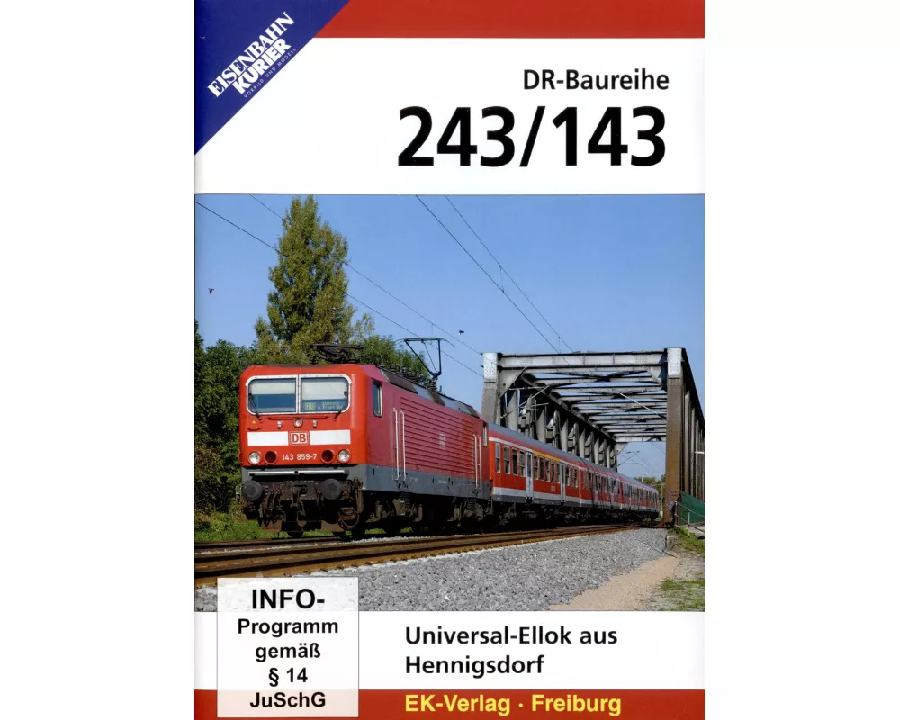 Die DR-Baureihe 243/143 im Wandel der Zeit