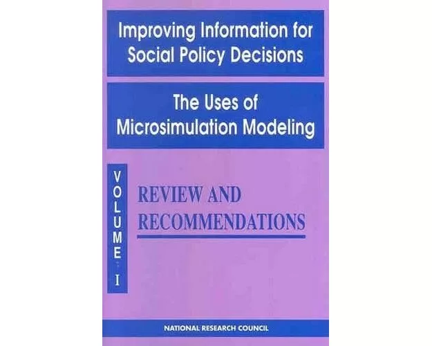 Improving Information for Social Policy Decisions -- The Uses of Microsimulation Modeling