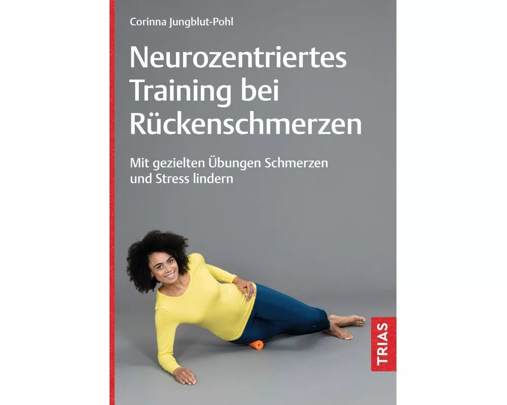 Neurozentriertes Training bei Rückenschmerzen