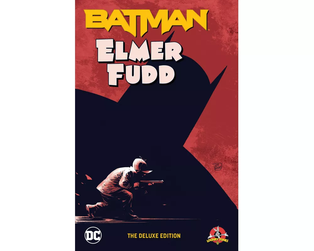 Batman/Elmer Fudd: The Deluxe Edition