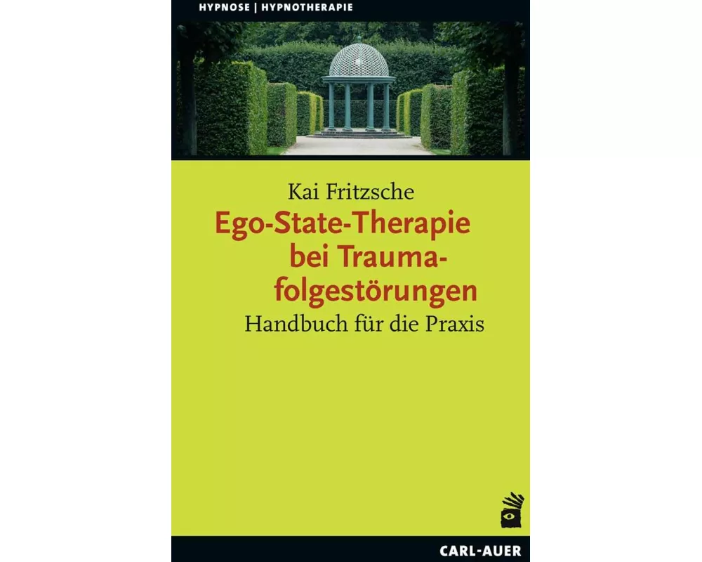 Ego-State-Therapie bei Traumafolgestörungen