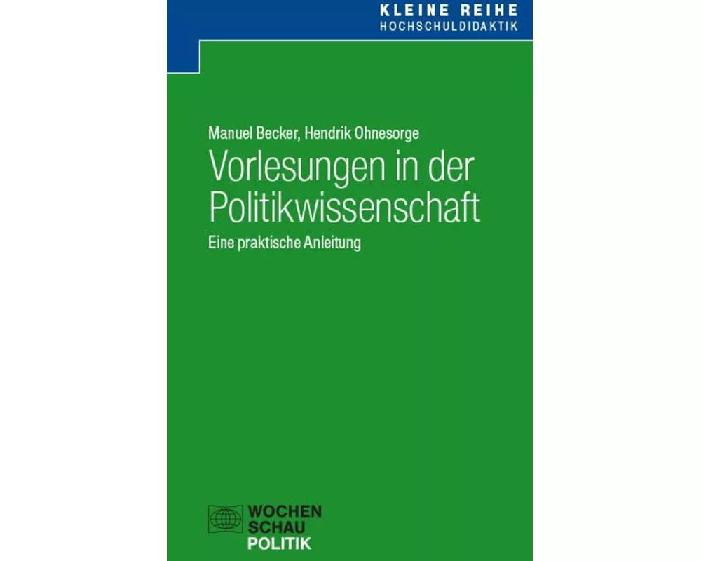 Vorlesungen in der Politikwissenschaft