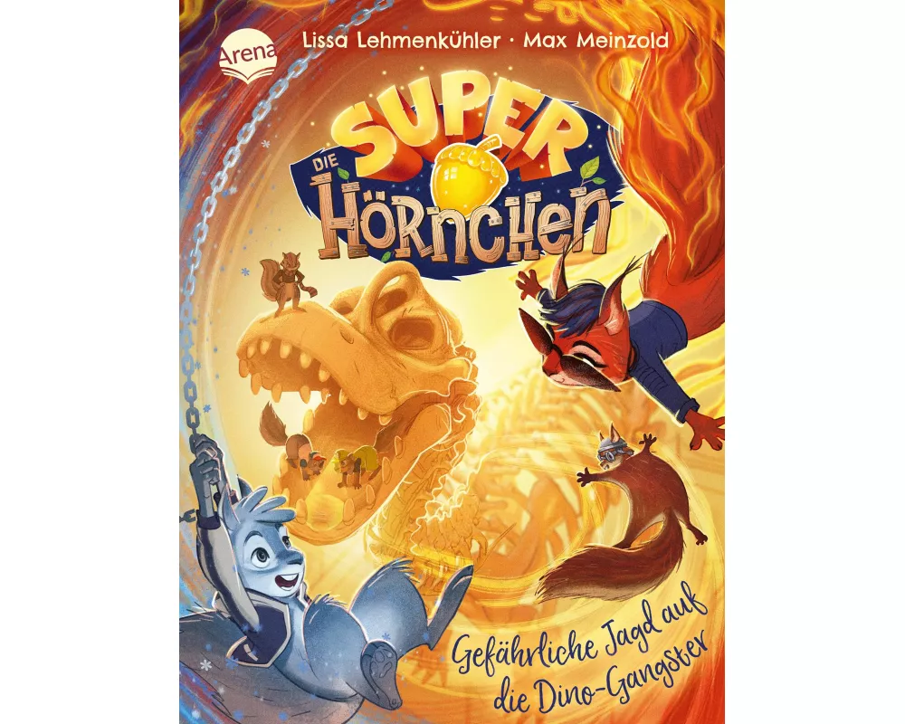 Die Superhörnchen (2). Gefährliche Jagd auf die Dino-Gangster