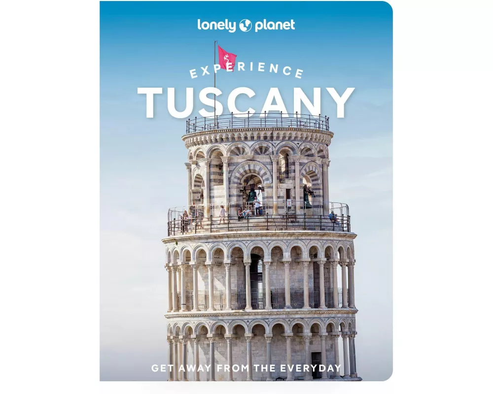 Lonely Planet Experience Tuscany