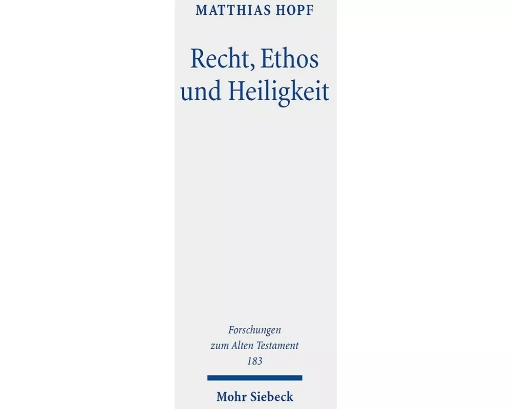 Recht, Ethos und Heiligkeit