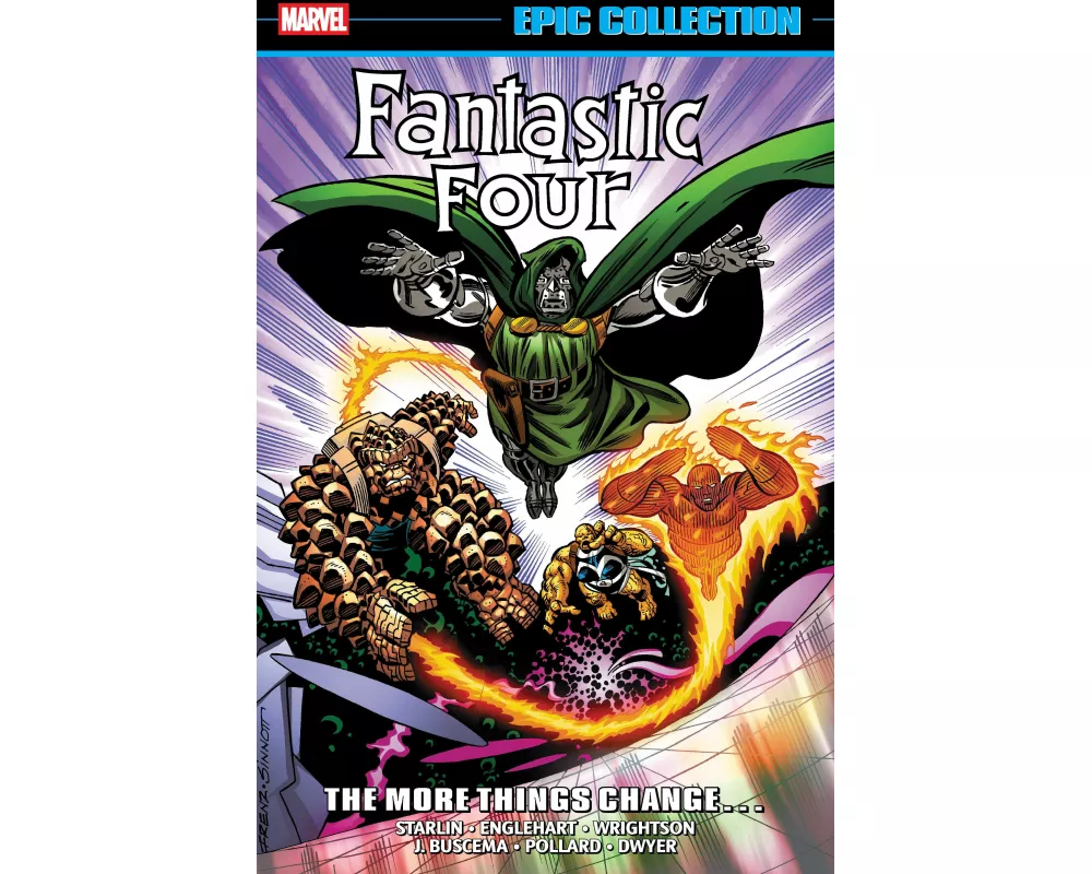 Fantastic Four Epic Collection: The More Things Change… (New Printing)