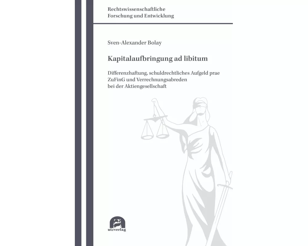 Kapitalaufbringung ad libitum