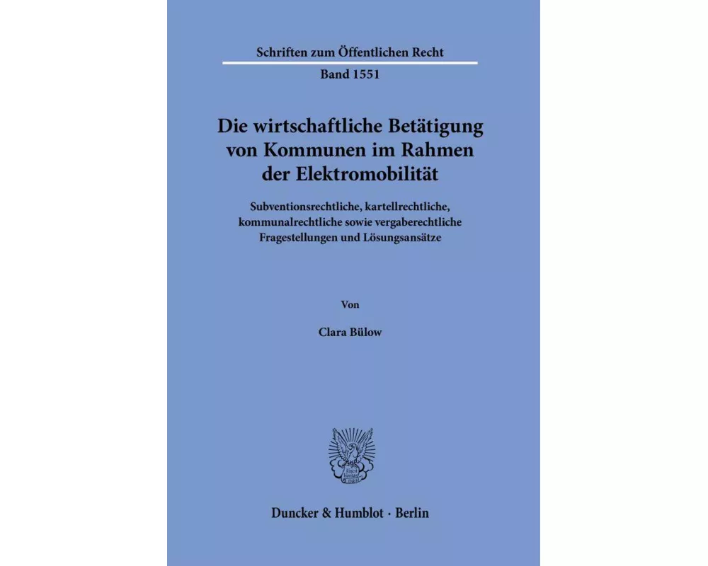 Die wirtschaftliche Betätigung von Kommunen im Rahmen der Elektromobilität