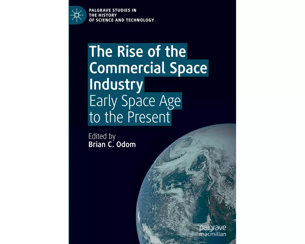 The Rise of the Commercial Space Industry