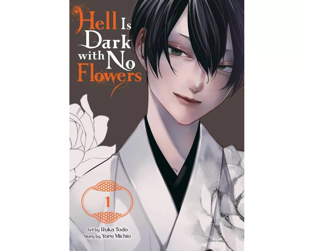 Hell Is Dark with No Flowers, Vol. 1 (manga)
