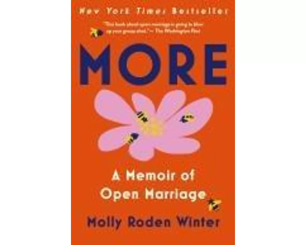 More: A Memoir of Open Marriage
