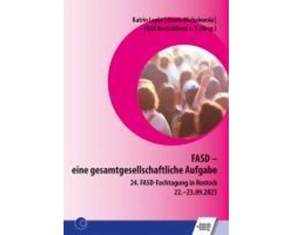 FASD - eine gesamtgesellschaftliche Aufgabe