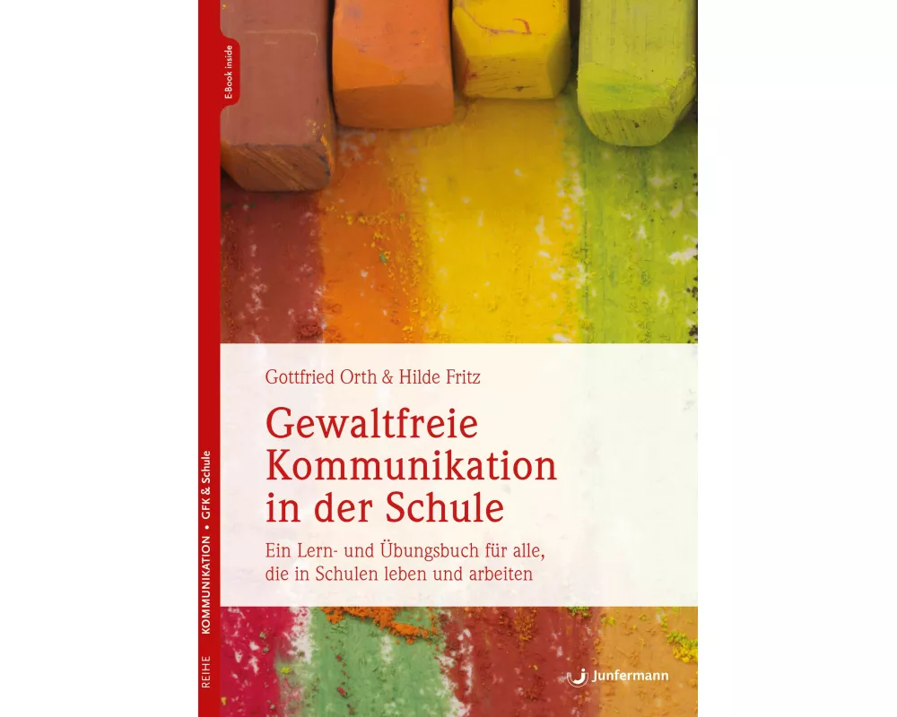 Gewaltfreie Kommunikation in der Schule