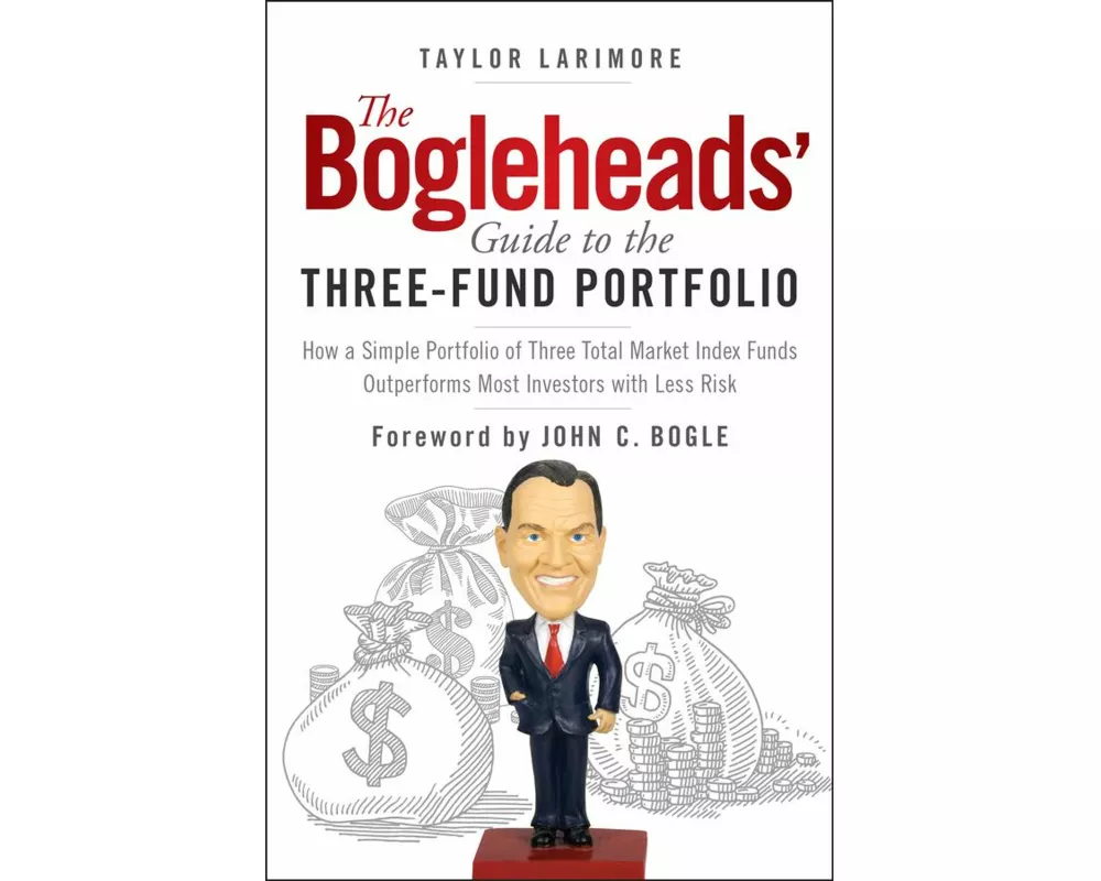 The Bogleheads' Guide to the Three-Fund Portfolio