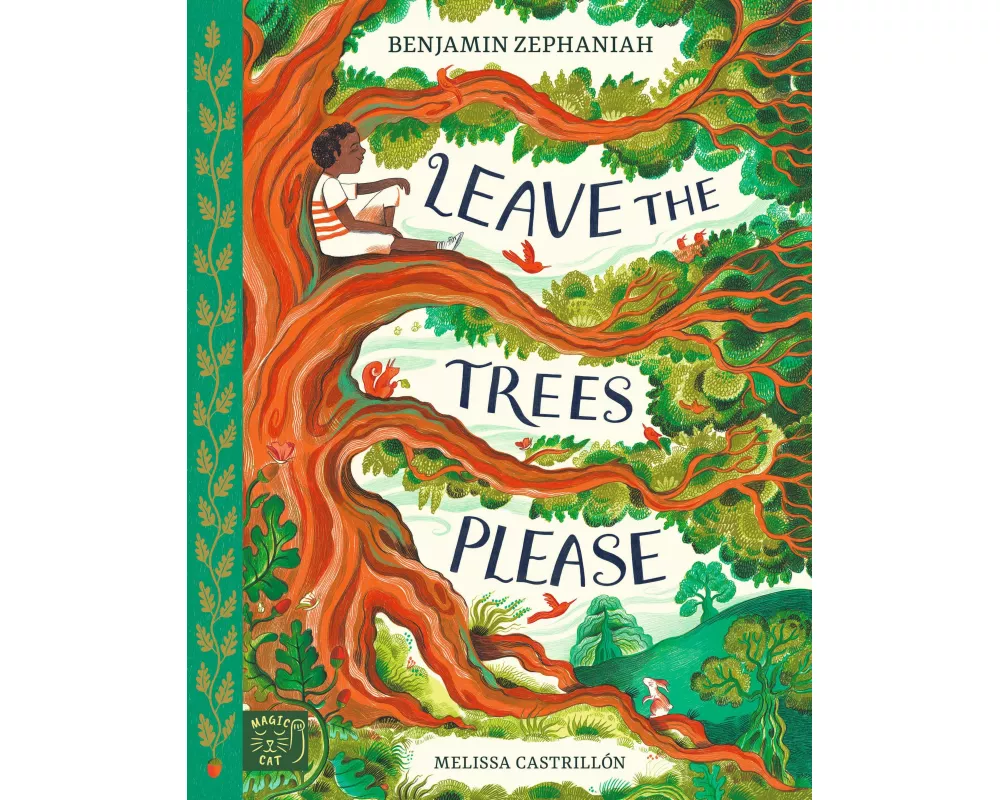 Leave the Trees, Please
