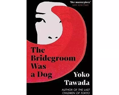 The Bridegroom Was a Dog