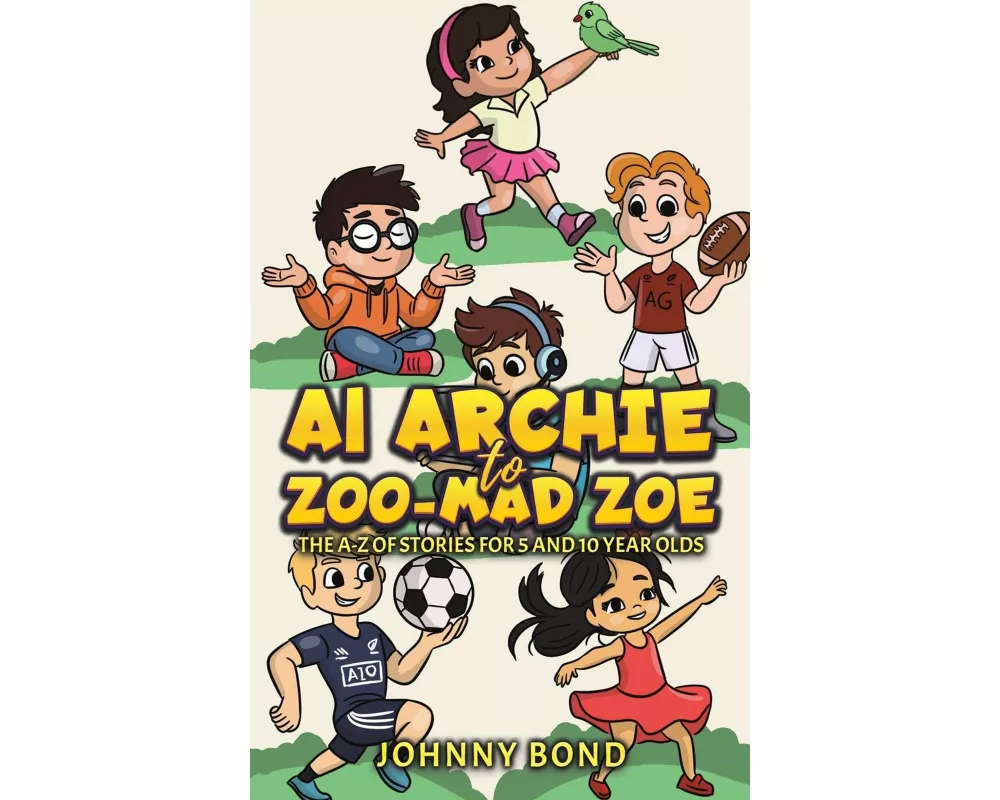 AI Archie to Zoo-Mad Zoe