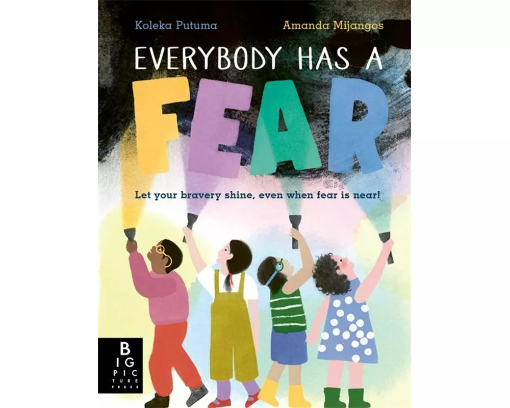 Everybody Has a Fear