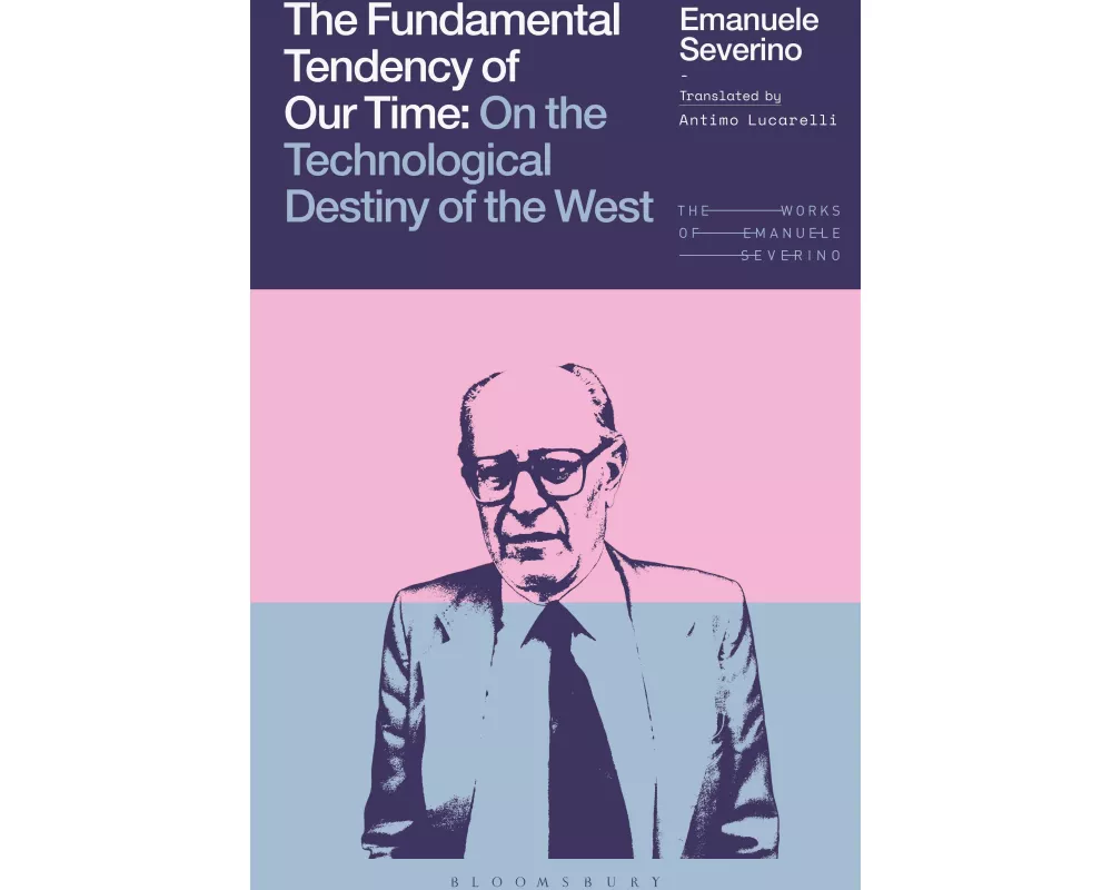 The Fundamental Tendency of Our Time