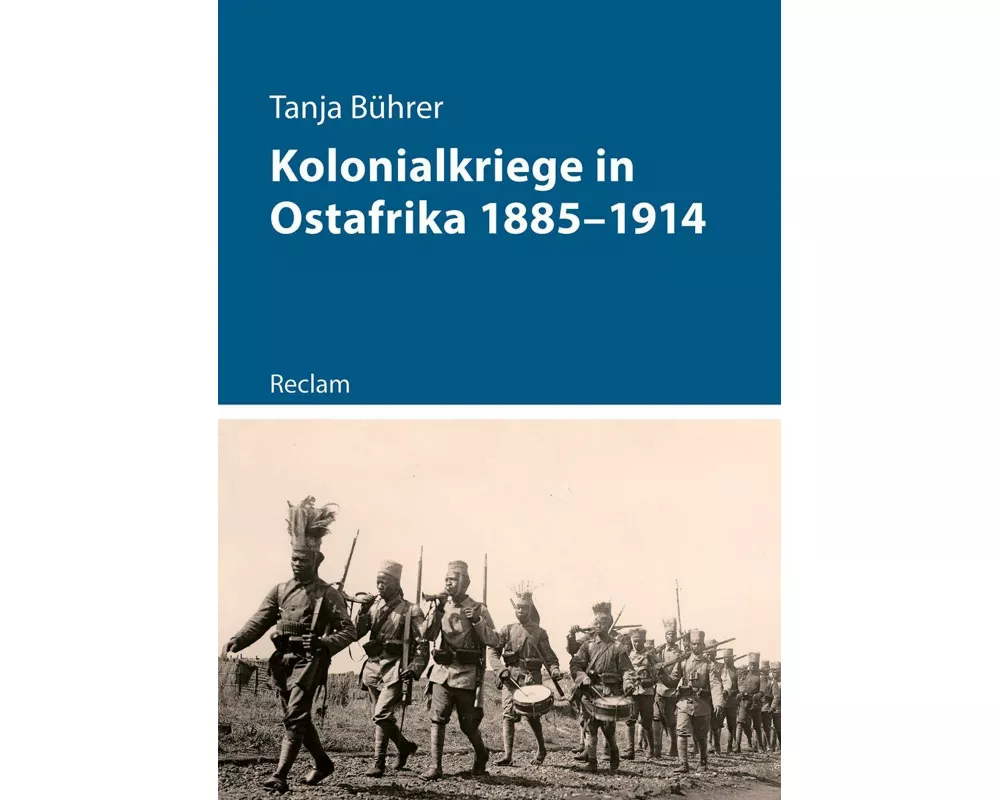 Kolonialkriege in Ostafrika 1885–1914