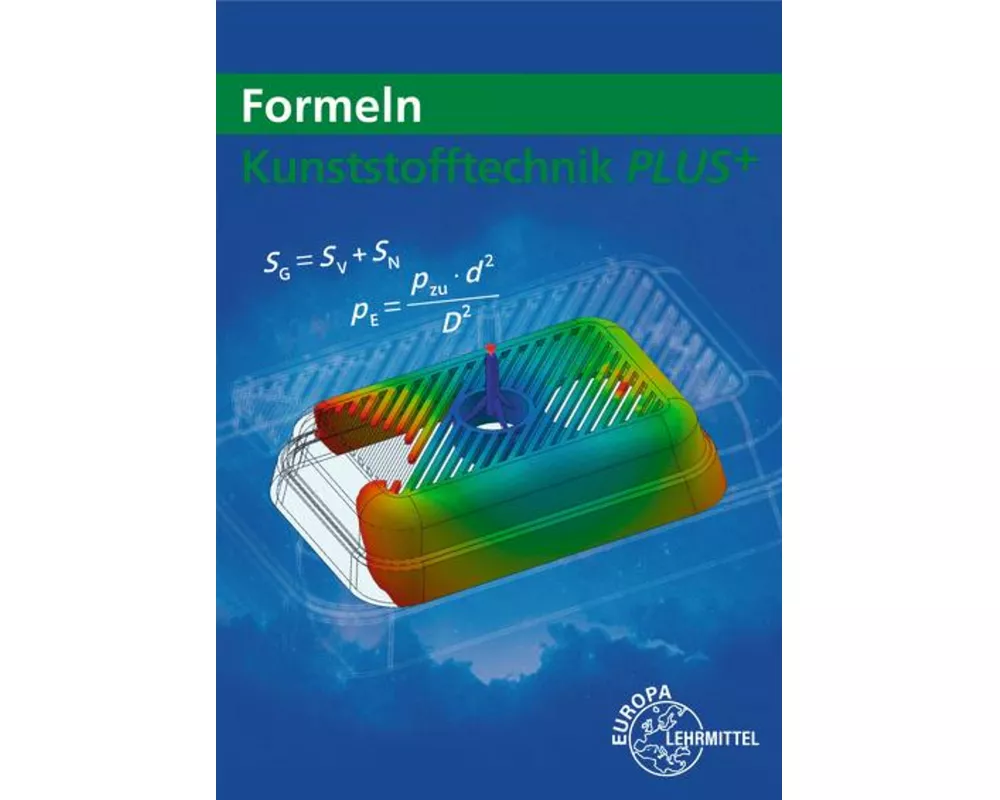 Formeln Kunststofftechnik PLUS+