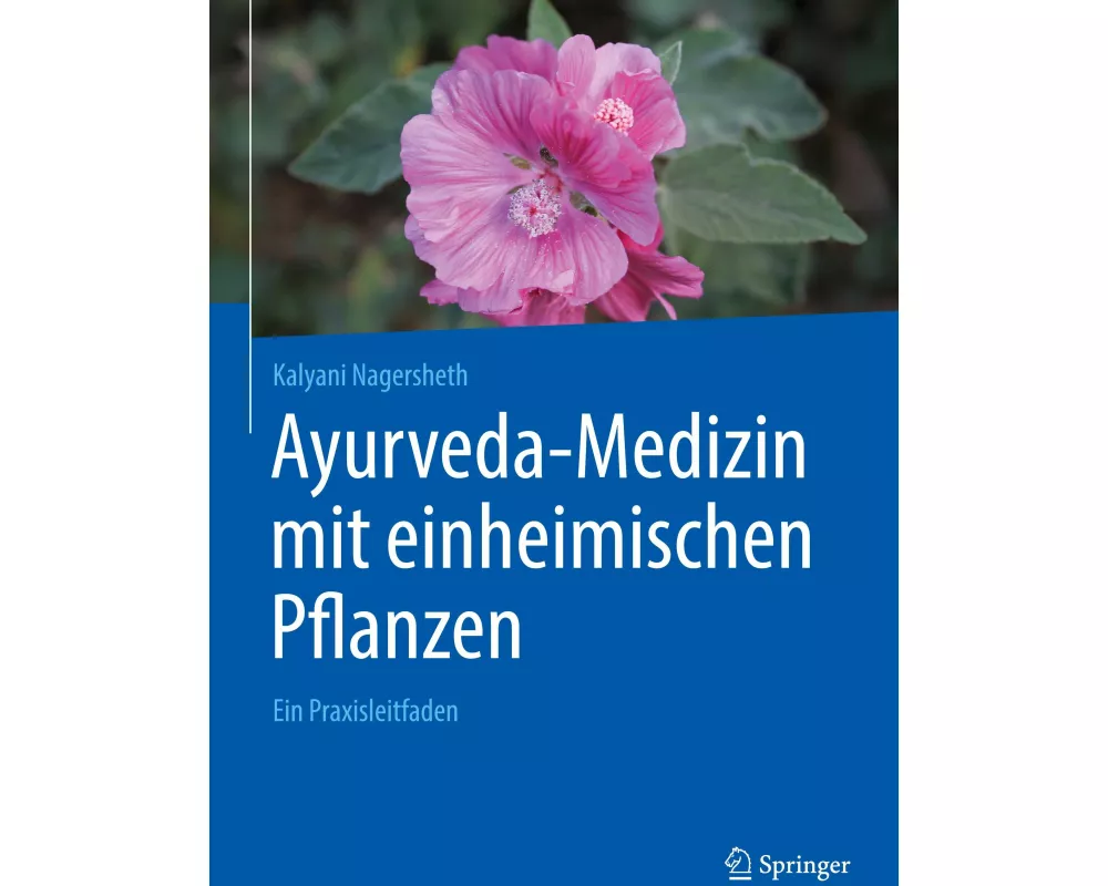 Ayurveda-Medizin mit einheimischen Pflanzen