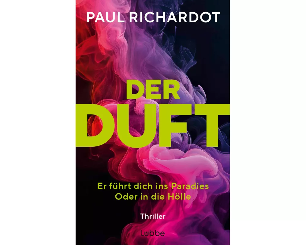 Der Duft. Er führt dich ins Paradies. Oder in die Hölle