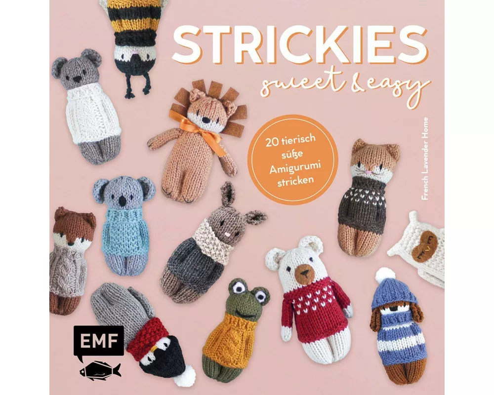 Strickies sweet & easy