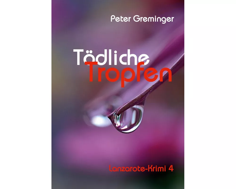 Tödliche Tropfen