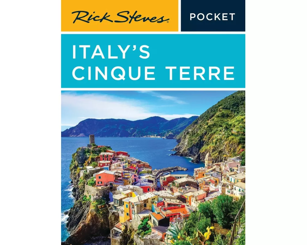 Rick Steves Pocket Italy's Cinque Terre (Fourth Edition)