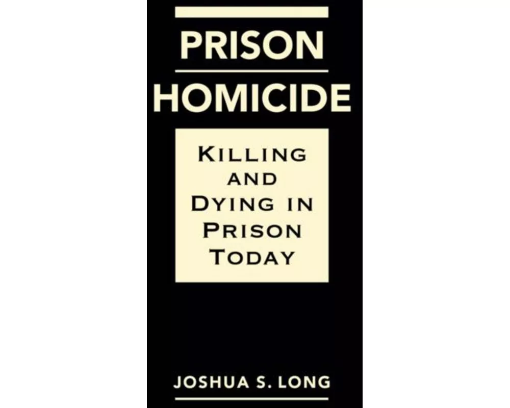 Prison Homicide