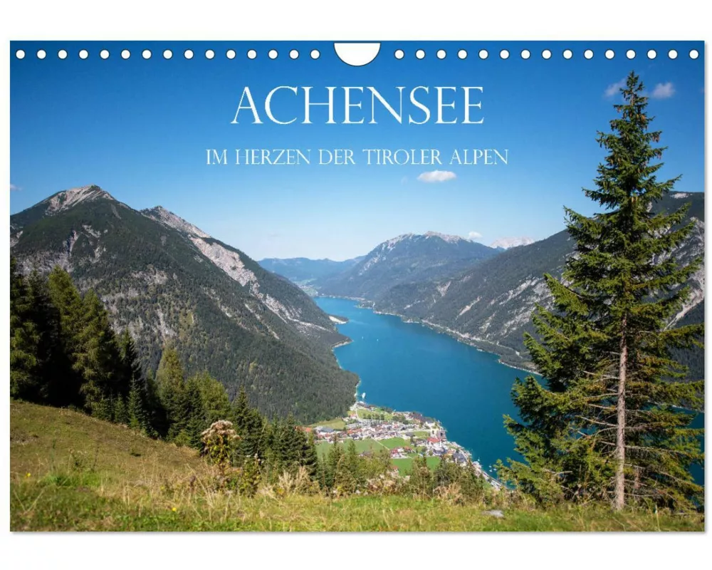 Achensee - im Herzen der Tiroler Alpen (Wandkalender 2026 DIN A4 quer), CALVENDO Monatskalender