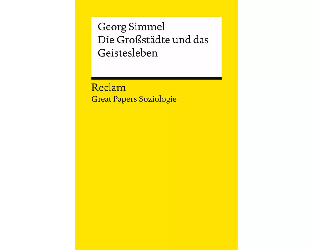 Die Großstädte und das Geistesleben