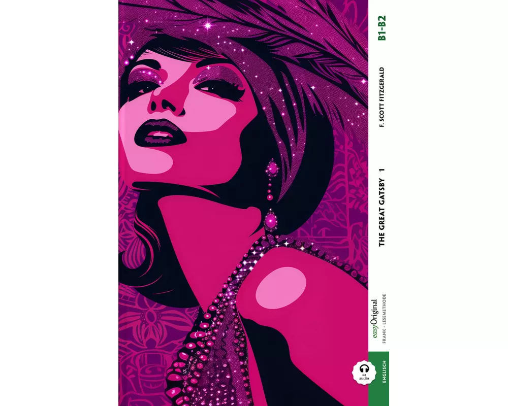 The Great Gatsby- B1-B2 - Teil 1 (+ Audio-Online)