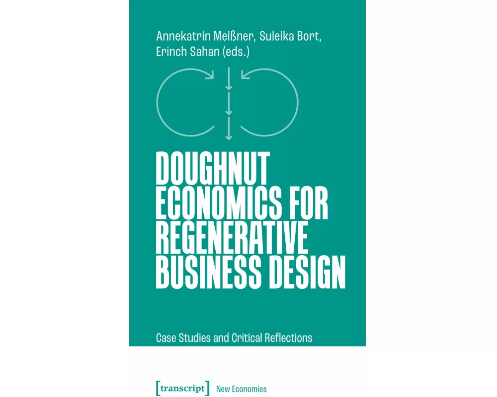Doughnut Economics for Regenerative Business Design