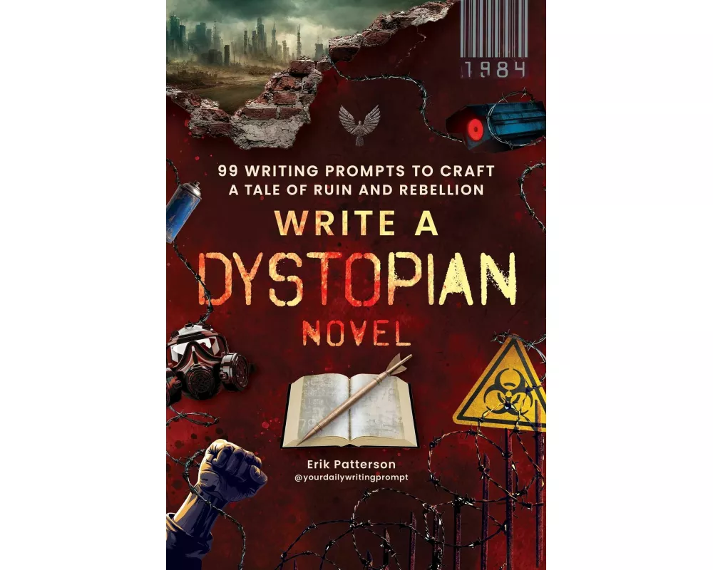 Write a Dystopian Novel