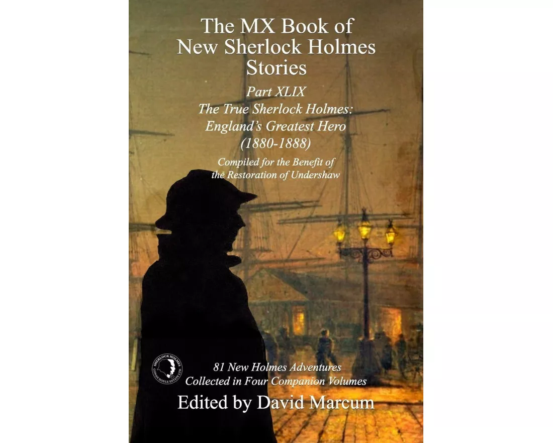 The MX Book of New Sherlock Holmes Stories Part XLIX