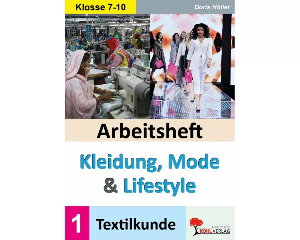 Arbeitsheft Kleidung, Mode und Lifestyle / Band 1
