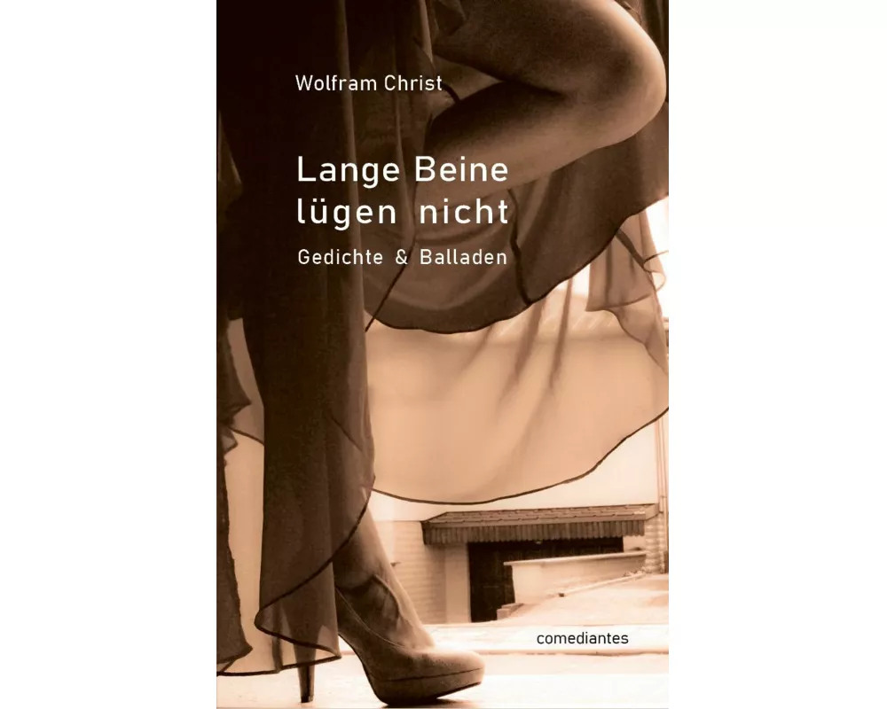 Lange Beine lügen nicht