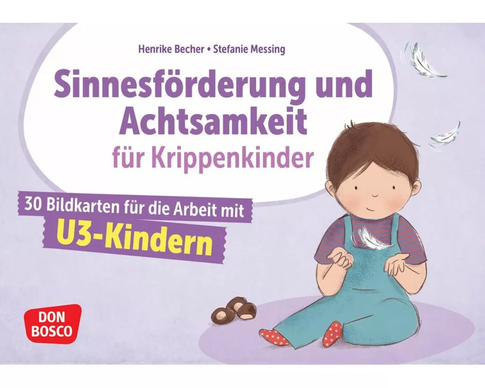 Sinnesförderung und Achtsamkeit für Krippenkinder
