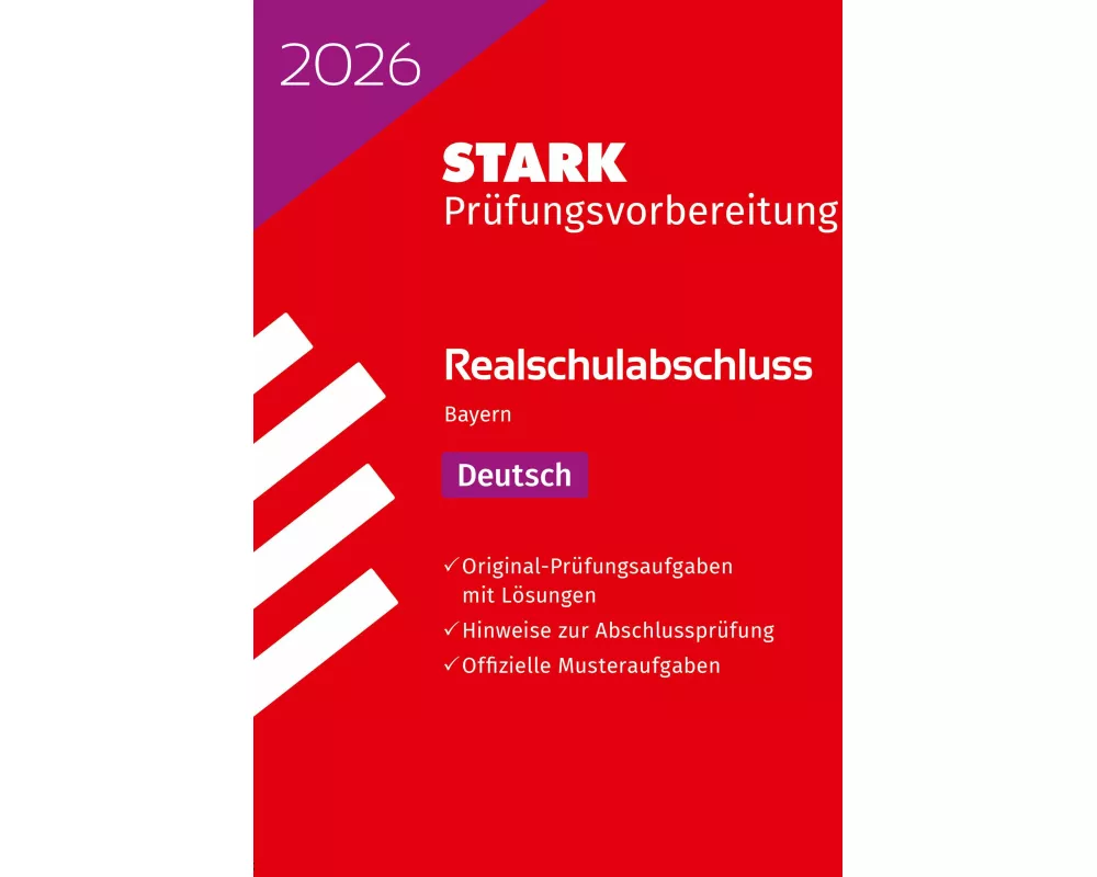 STARK Deutsch - Realschulabschluss 2026 Bayern - Prüfungsvorbereitung