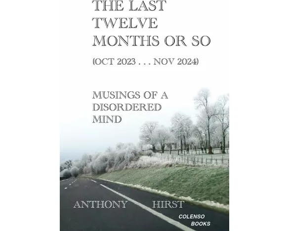 The last twelve months or so (Oct 2023 . . . Nov 2024)