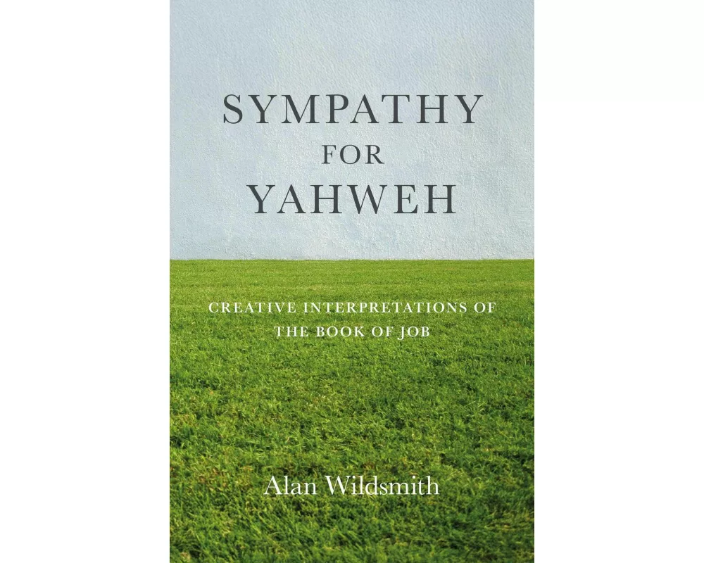 Sympathy for Yahweh