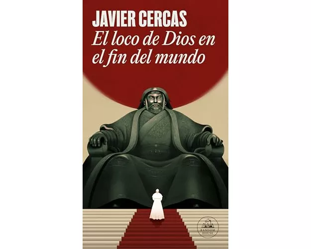 El loco de Dios en el fin del mundo