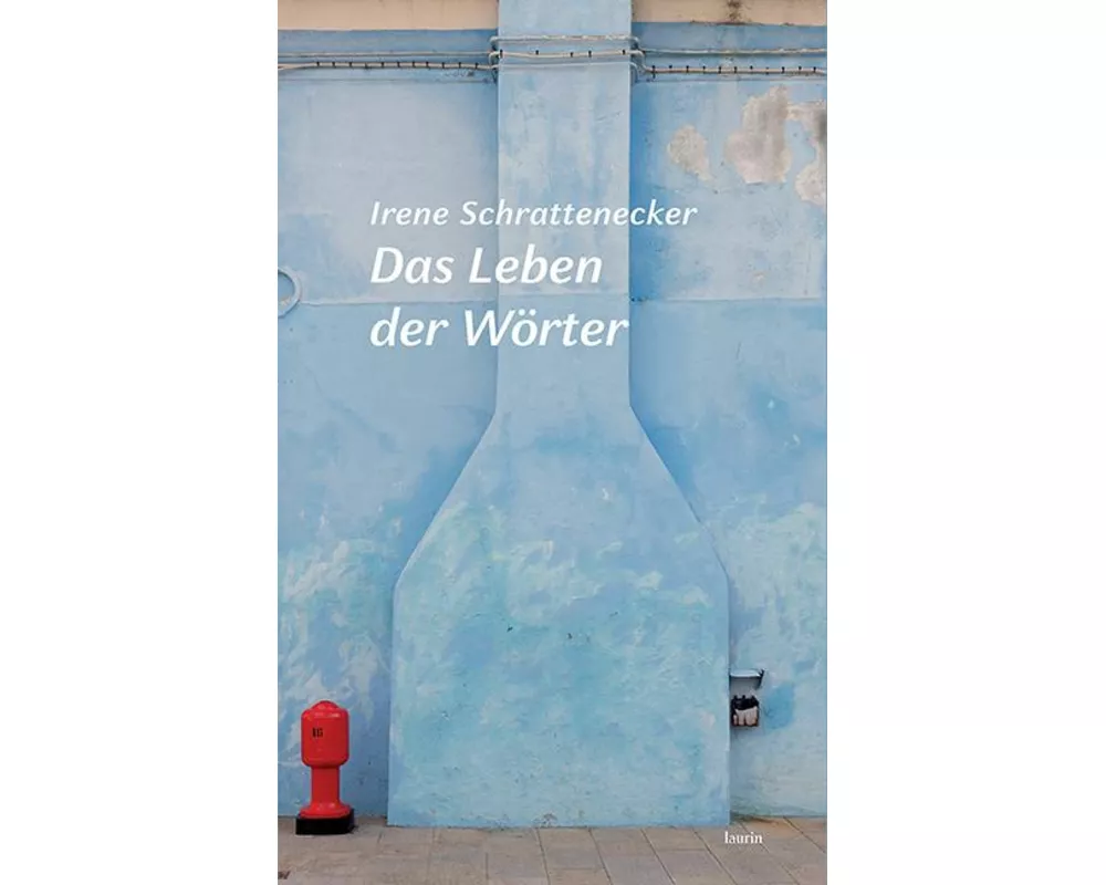 Das Leben der Wörter