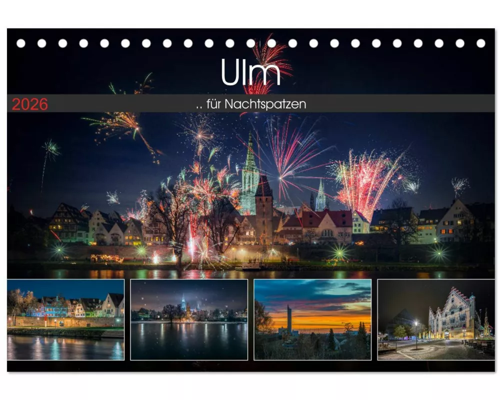 Ulm für Nachtspatzen (Tischkalender 2026 DIN A5 quer), CALVENDO Monatskalender