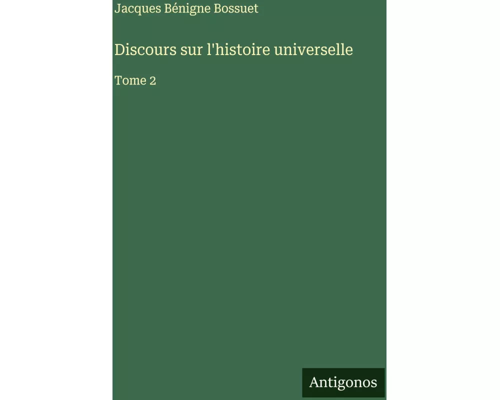 Discours sur l'histoire universelle